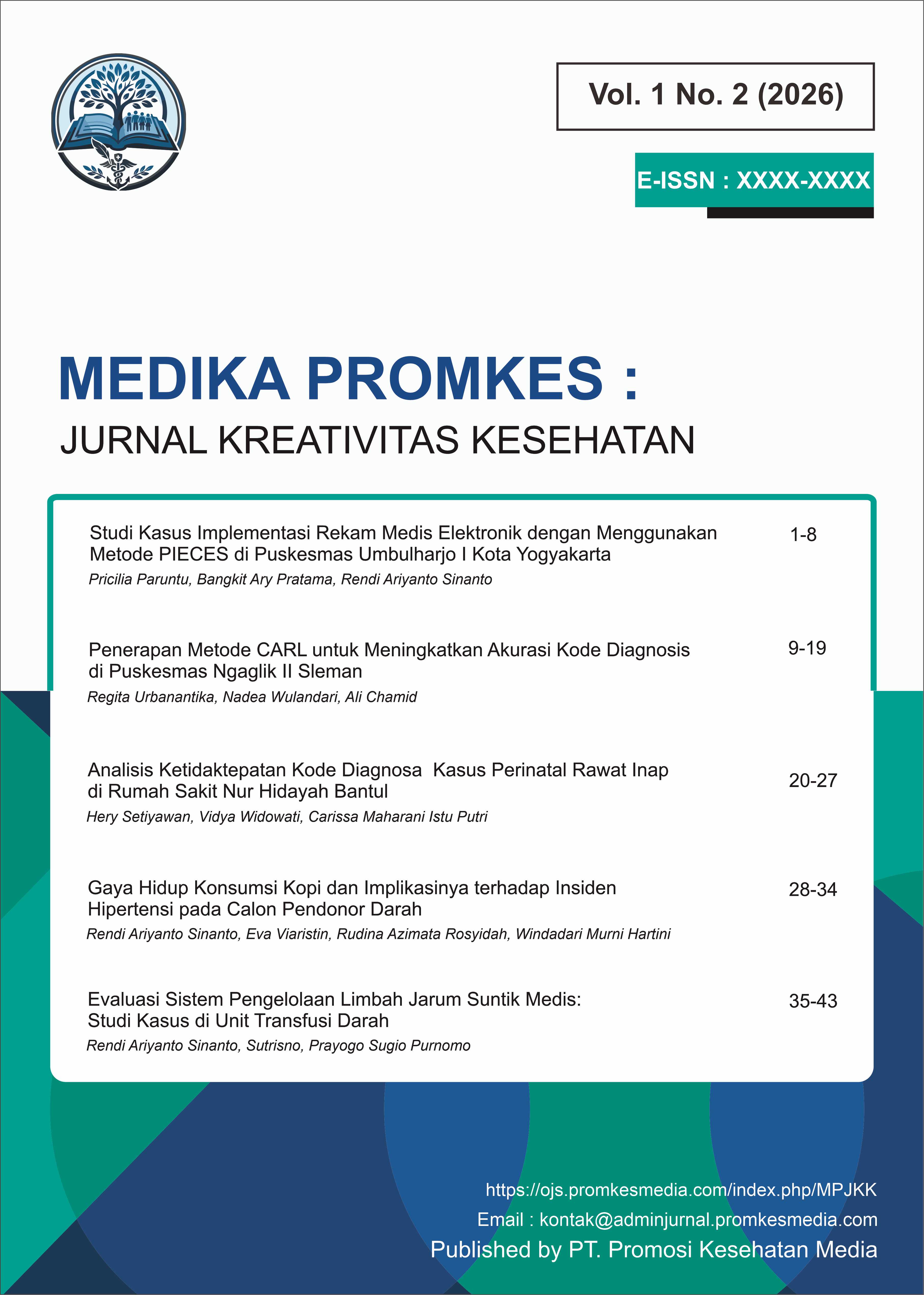 					View Vol. 1 No. 2 (2026):  Medika Promkes : Jurnal Kreativitas Kesehatan
				